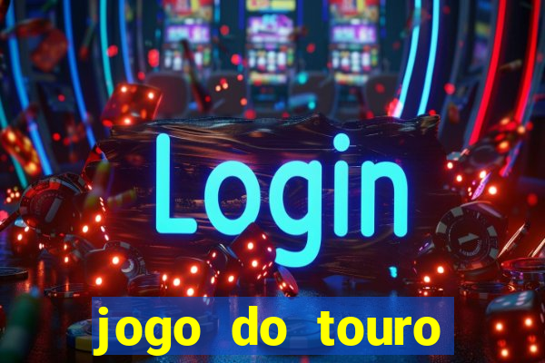 jogo do touro plataforma nova